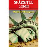 Sfarsitul lumii. Temeri si sperante la schimbarea mileniului - Damian Thompson, editura Aldo Press