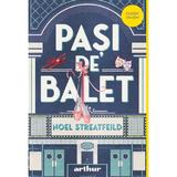 Pasi de balet - Noel Streatfeild, editura Grupul Editorial Art