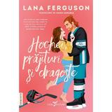 Hochei, prajituri si dragoste - Lana Ferguson, editura Leda