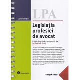 Legislatia profesiei de avocat. Act.1 Noiembrie 2025 Ed.Spiralata - Madalina Dinu, editura Hamangiu
