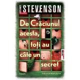 De Craciunul acesta, toti au cate un secret - Benjamin Stevenson, editura Trei