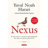 Nexus. Scurta istorie a retelelor informationale din epoca de piatra pana la IA - Yuval Noah Harari, editura Polirom