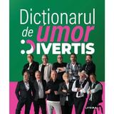 Dictionarul de umor Divertis, editura Litera