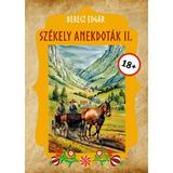 Szekely anekdotak 2 - Berecz Edgar, editura Kedvenc Kiado