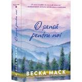 O sansa pentru noi. Seria Playing for Keeps Vol.1 - Becka Mack, editura Epica