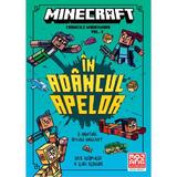 Minecraft: In adancul apelor. Seria Cronicile Woodsword Vol. 3 - Nick Eliopulos, Luke Flowers, editura Didactica Publishing House