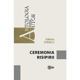 Ceremonia risipirii - Valeriu Stancu, editura Stiinta