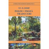 Poezii. Proza. Traduceri - St.O. Iosif, editura Cartex