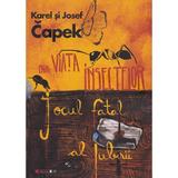 Din viata insectelor. Jocul fatal al iubirii - Karel Capek, Josef Capek, editura Eikon