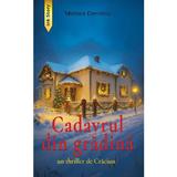 Cadavrul din gradina - Monica Dimitriu, editura Ink Story