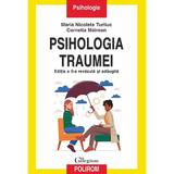 Psihologia traumei - Maria Nicoleta Turliuc, Cornelia Mairean, editura Polirom