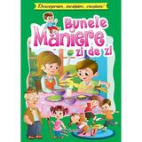 Bunele maniere zi de zi. Descoperim, invatam, crestem! - Luciei Cocisiu, editura Anteea