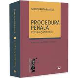 Procedura Penala. Partea Generala Ed.2 - Gheorghita Mateut
