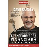 Transformarea financiara totala - Dave Ramsey, editura Business Tech
