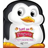 Sunt un pinguin. Citeste despre mine! - Luciei Cocisiu, editura Anteea