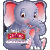 Sunt un elefant. Citeste despre mine! - Luciei Cocisiu, editura Anteea
