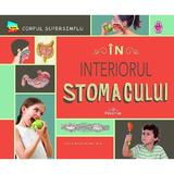 In interiorul stomacului - Karin Halvorson, editura Prestige