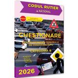 Chestionare pentru obtinerea permisului de conducere auto Categoria B 2026, editura National