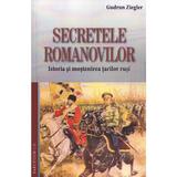 Secretele romanovilor - Gudrun Ziegler, editura Saeculum I.o.