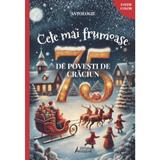 Cele mai frumoase 75 de povesti de Craciun, editura Arlequin