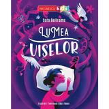 Lumea viselor - Sara Beltrame, editura Niculescu