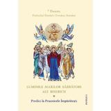 Luminile Marilor Sarbatori ale Bisericii - Daniel, Patriarhul Bisericii Ortodoxe Romane, editura Basilica