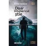 Doar intunericul stie. Seria Konrad Vol.1 - Arnaldur Indridason, editura Crime Scene Press
