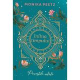 Povestile uitate. Seria Inima timpului Vol.3 - Monika Peetz, editura Unicart