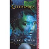 Cititoarea. Seria Marea de Aur si Cerneala Cartea 1 - Traci Chee, editura Grupul Editorial Art