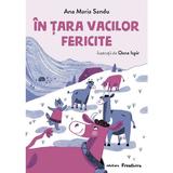 In tara vacilor fericite - Ana Maria Sandu, editura Frontiera