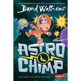 Astrochimp. Benzi desenate - David Walliams, editura Grupul Editorial Art