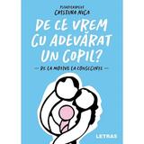 De ce vrem cu adevarat un copil? - Cristina Nica
