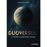 Duoversul - Alexandru Simion, editura Letras