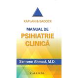 Kaplan and Sardock. Manual de psihiatrie clinica - Samoon Ahmad