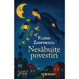 Nesabuite povestiri - Florin Zamfirescu, editura For You