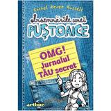 Insemnarile unei pustoaice. OMG! Jurnalul tau secret - Rachel Renee Russell, editura Grupul Editorial Art