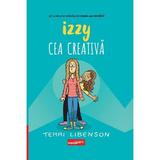 Izzy cea creativa - Terri Libenson, editura Grupul Editorial Art