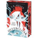 Silvercloack. Seria Silvercloack Vol.1 - L.K. Steven, editura Pandora