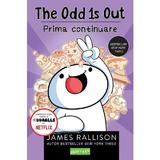 The Odd 1s Out: Prima continuare - James Rallison, editura Grupul Editorial Art