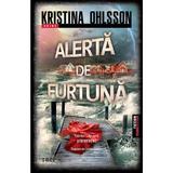 Alerta de Furtuna - Kristina Ohlsson