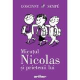 Micutul Nicolas si prietenii lui. Seria Micutul Nicolas Vol.4 - Rene Goscinny, editura Grupul Editorial Art