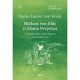 Niklaus Von Flue si Sfanta Perpetua - Marie-louise Von Franz