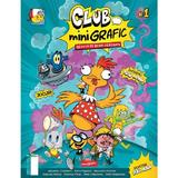 Revista de benzi desenate. Club Minigrafic nr.1 , editura Grupul Editorial Art