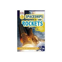 Spaceships and Rockets, editura Dorling Kindersley Children's