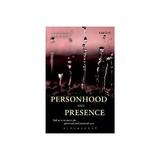 Personhood and Presence, editura Bloomsbury Academic T&t Clark