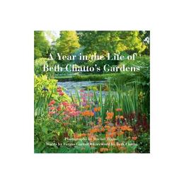 Year in the Life of Beth Chatto's Gardens, editura Frances Lincoln