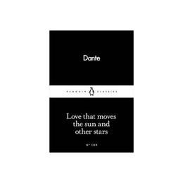 Love That Moves the Sun and Other Stars, editura Penguin Popular Classics