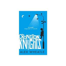 Crongton Knights, editura Atom (time Warner Books Ltd)