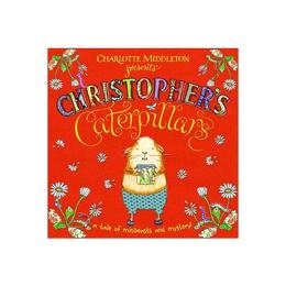 Christopher's Caterpillars, editura Oxford Children's Books
