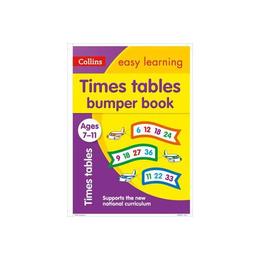 Times Tables Bumper Book Ages 7-11, editura Collins Educational Core List